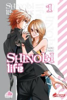 Couverture Shinobi Life Tome 1